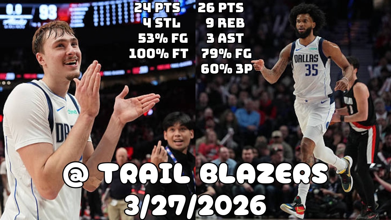 Flagg and Bagley Couldn’t Be Stopped | Dallas Mavericks Team Highlights vs Trail Blazers (3/27/2026)