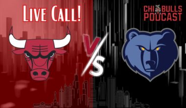 Chicago Bulls vs Memphis Grizzlies Live Call With The Kognacboyz!
