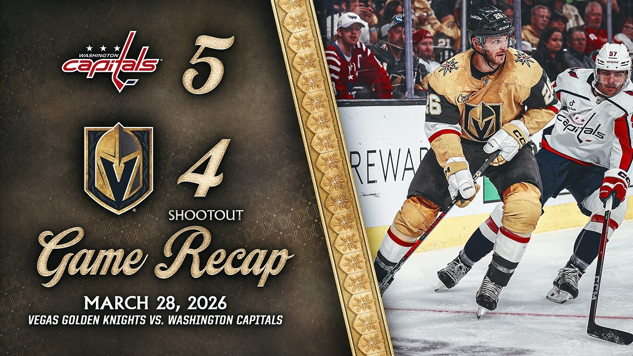 HIGHLIGHTS | Washington Capitals 5, Vegas Golden Knights 4 | March 28, 2026