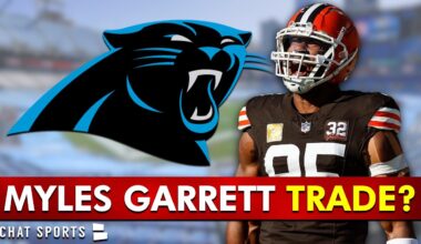 OH MY… Could The Carolina Panthers TRADE For Myles Garrett?