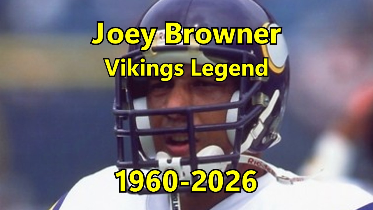 R.I.P. Minnesota Vikings Legend Joey Browner