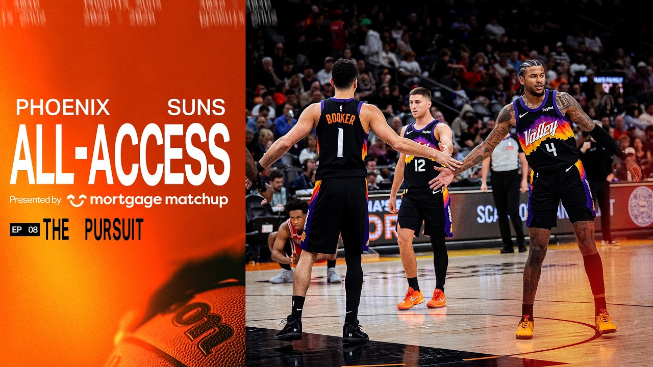 Phoenix Suns All-Access Episode 8: The Pursuit