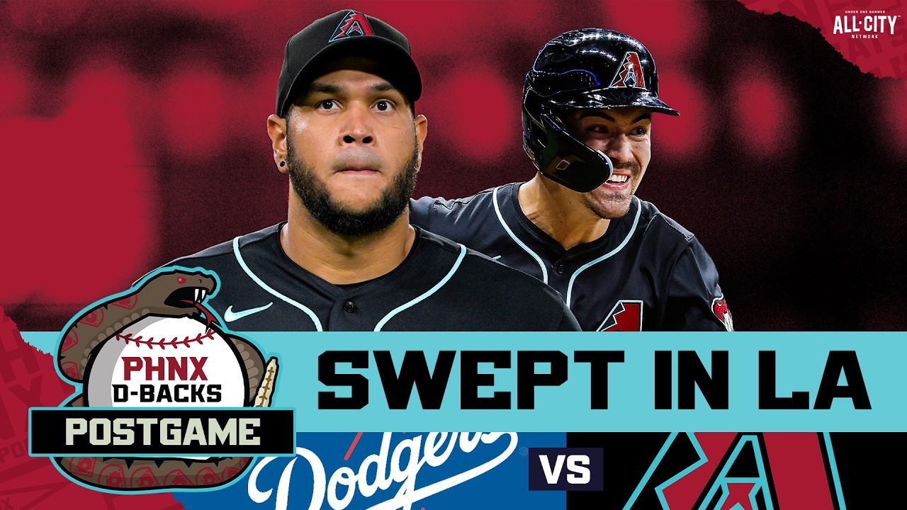 POSTGAME: D-backs Bullpen Gives Up Lead ONCE AGAIN as Dodgers Complete Series Sweep