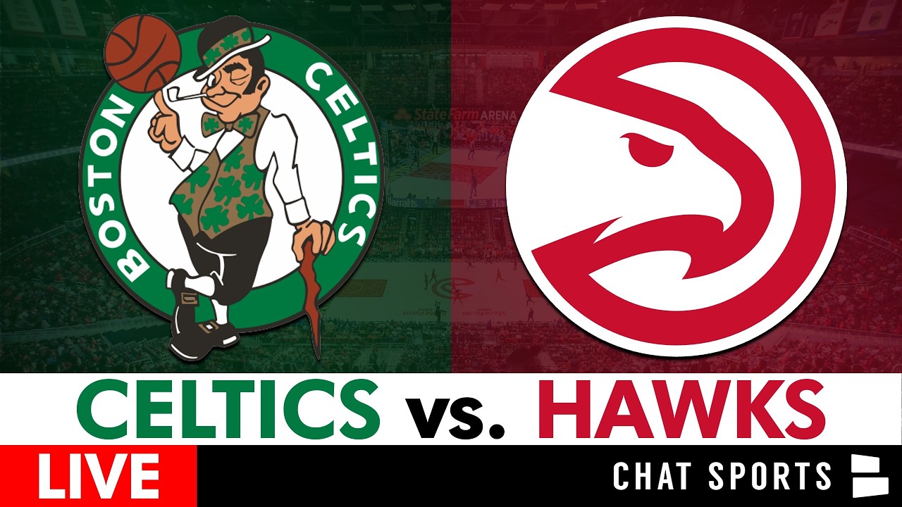 Celtics vs. Hawks Live Streaming Scoreboard, Play-By-Play, Highlights, Stats | Free NBA Stream