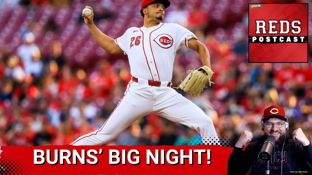 REDS POSTCAST: Chase Burns DOMINATES as Cincinnati Reds STUN Pittsburgh Pirates with SHUTOUT Victory