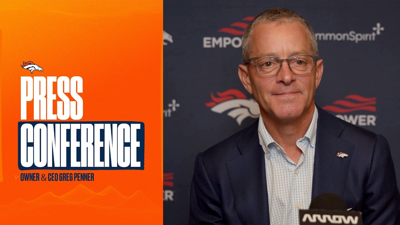 Broncos Owner & CEO Greg Penner on drive to improve: ‘We’re never going to feel satisfied’