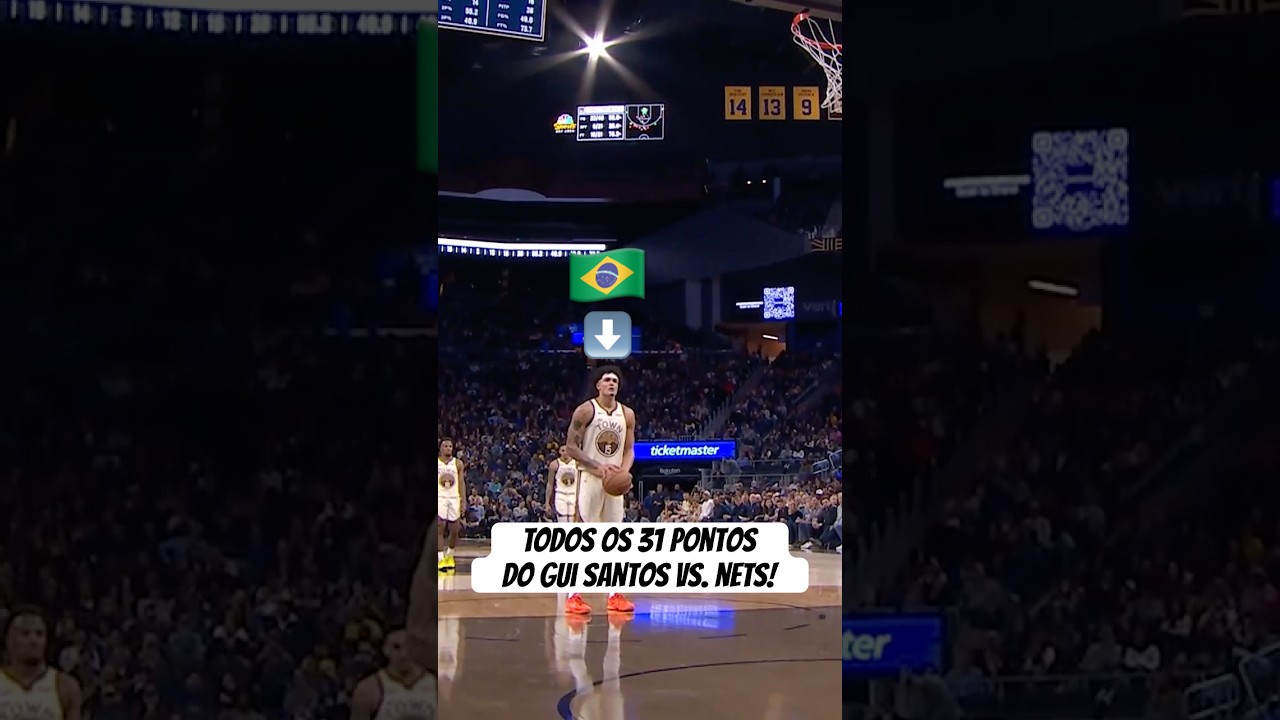 TODOS OS 31 PONTOS DO GUI SANTOS VS NETS! 🇧🇷🔥 #nba #basquete #shorts