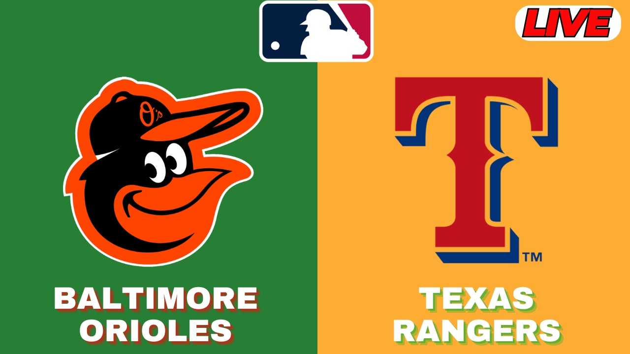 🔴LIVE : Texas Rangers Vs Baltimore Orioles | MLB 2026 | MLB Live Baseball Score