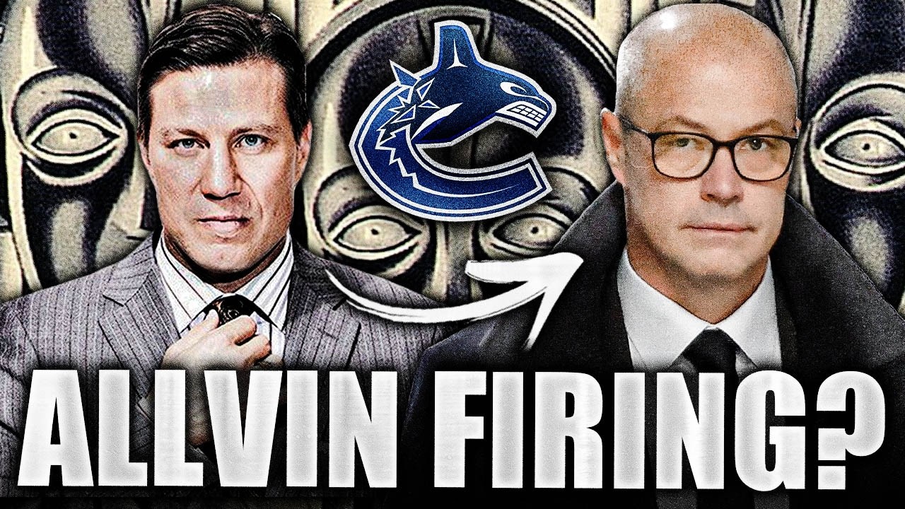 BREAKING REPORT: PATRIK ALLVIN EXPECTING TO BE FIRED AFTER THE SEASON (Canucks News)
