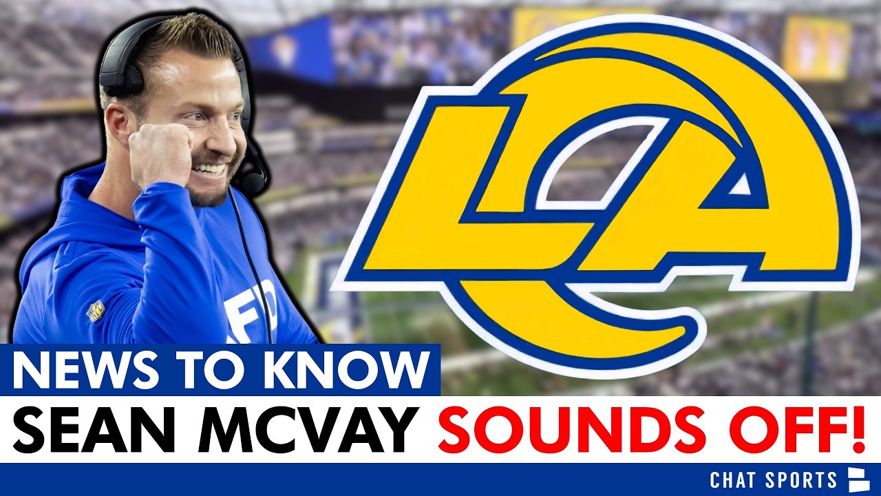 LA Rams Fans Should PAY ATTENTION To What Sean McVay Just Said…