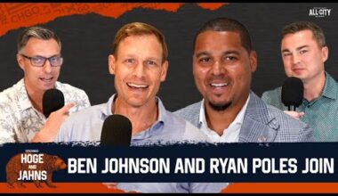 Ben Johnson AND Ryan Poles Join to Talk Caleb Williams, NFL Draft and More | Hoge & Jahns