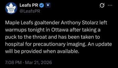 [LeafsPR] Maple Leafs goaltender Anthony Stolarz left warmups tonight in Ottawa after taking a puck to the throat and has been taken to hospital for precautionary imaging. An update will be provided when available.