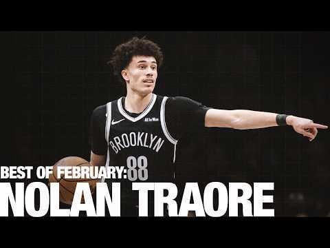 Nolan Traore’s BEST February Highlights | Led All NBA Rookies in Assists