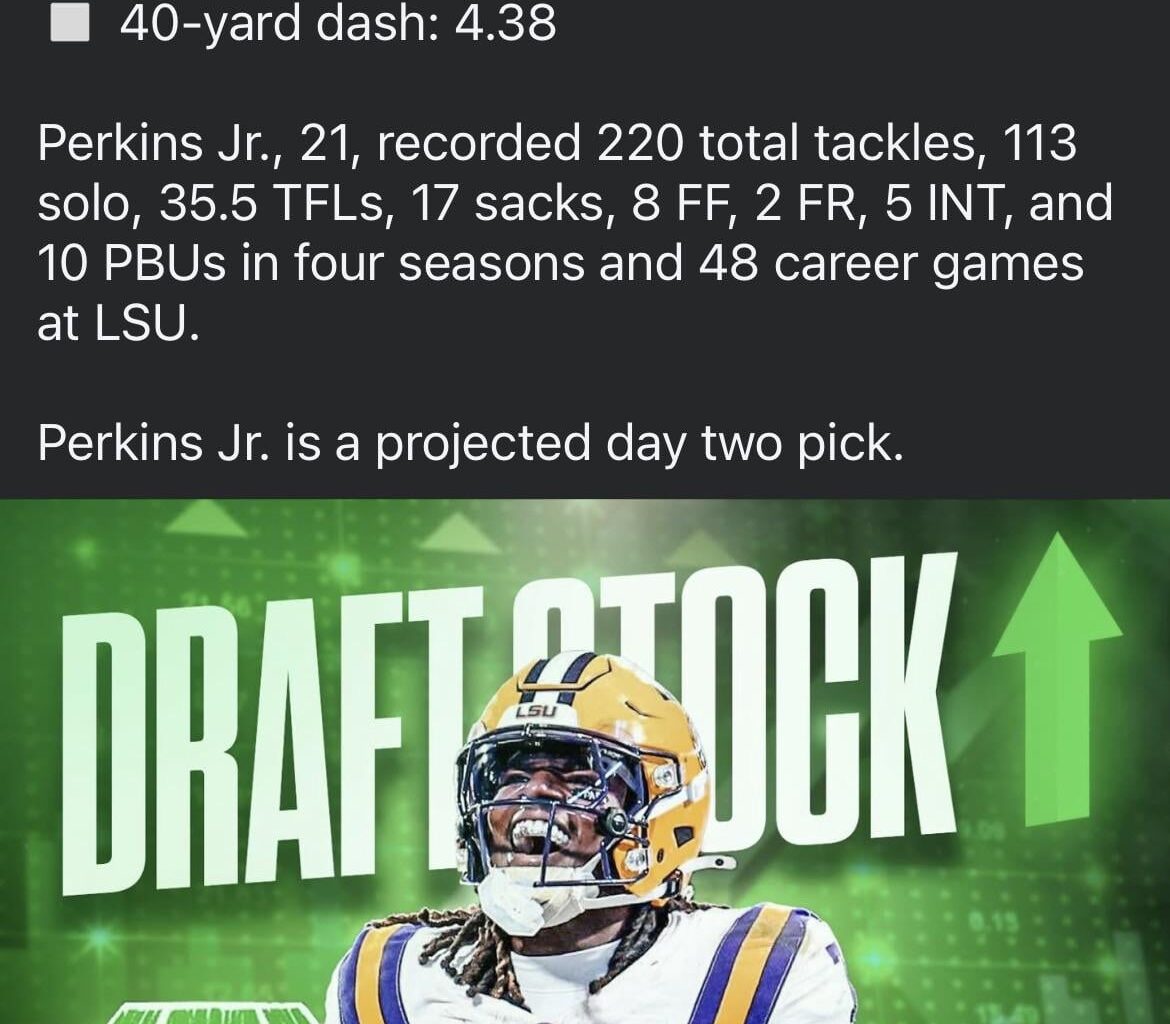 Wouldn’t mind drafting Perkins Jr