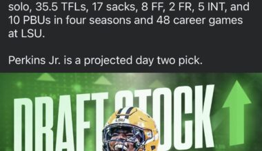 Wouldn’t mind drafting Perkins Jr