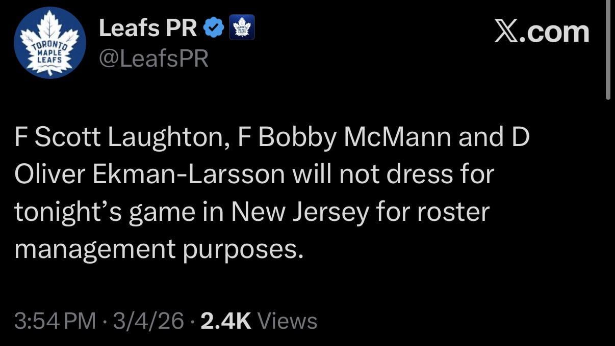 [Leafs] Laughton, McMann, and Ekman-Larsson will not dress tonight for roster management purposes