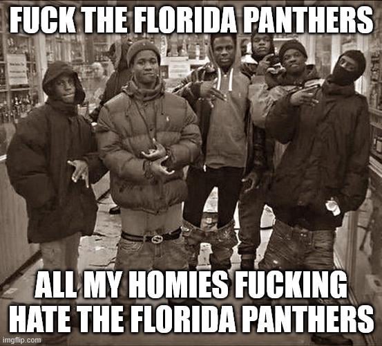 FUCK THE FLORIDA PANTHERS