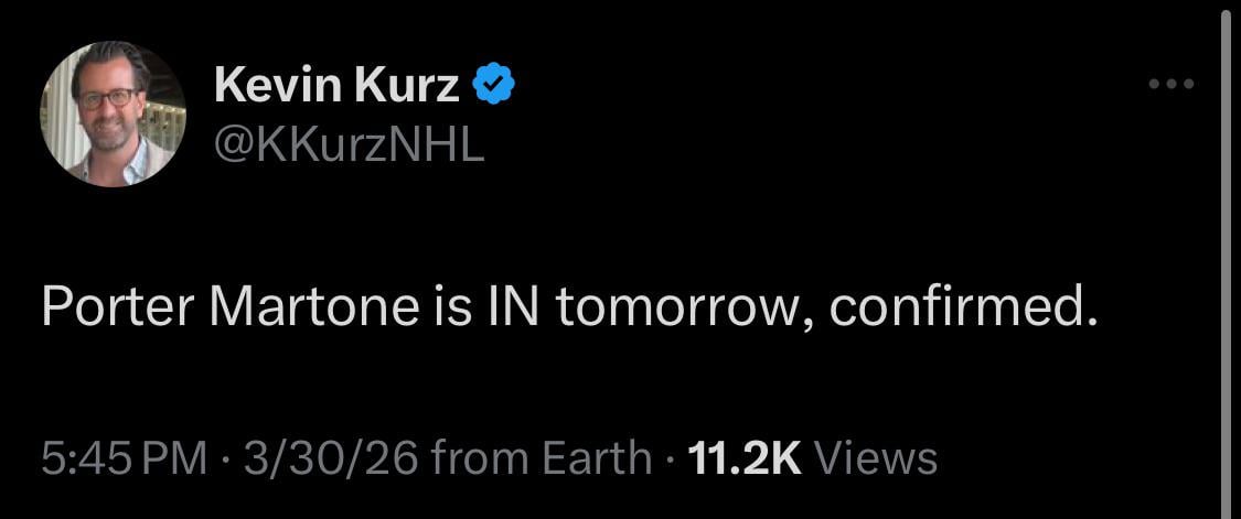 [Kurz] Porter Martone is IN tomorrow, confirmed.