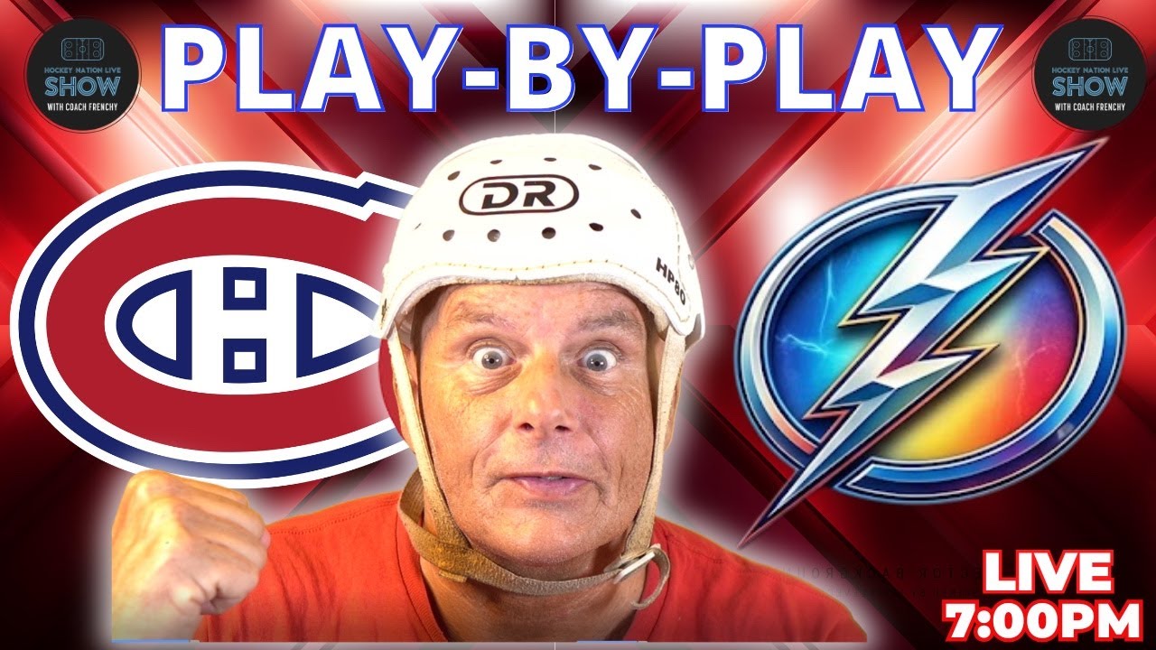 🔴 LIVE 🏒 Montreal Canadiens vs Tampa Bay Lightning | Stanley Cup Playoff Race HEATS UP