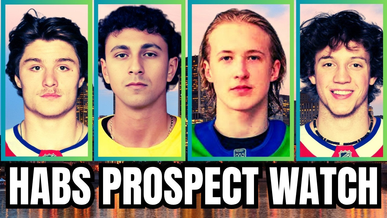 HABS FANS! Keep Your Eyes Out For THESE Prospects!