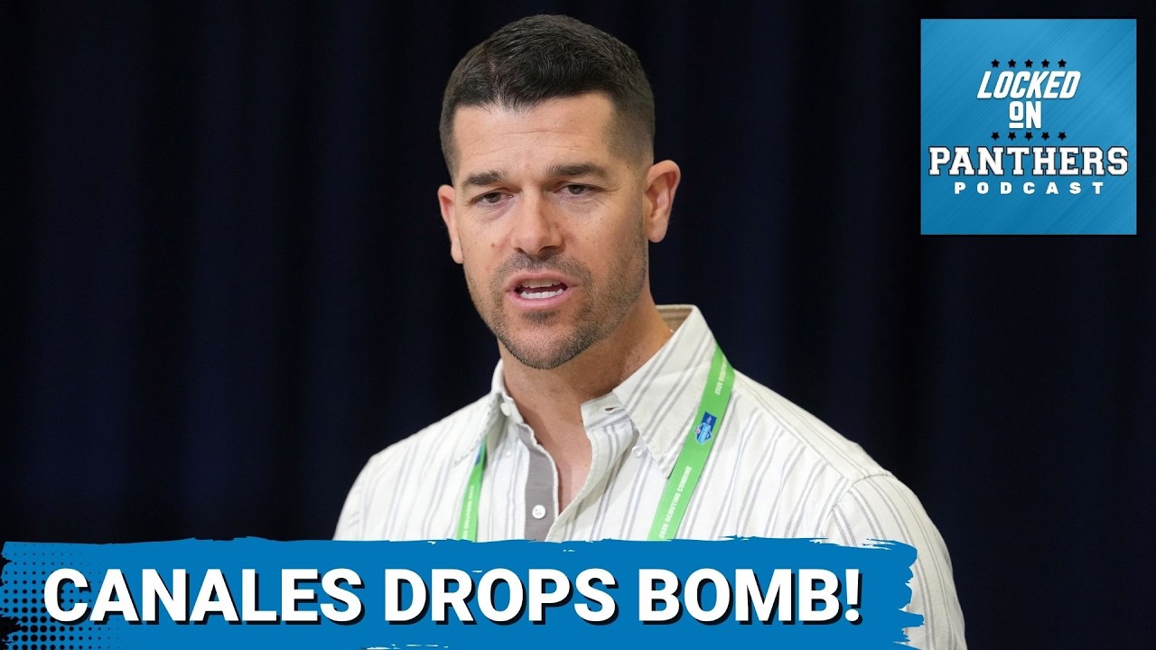 PANTHERS PLAN: Dave Canales TEASES Major Moves At 19—Draft TALK Heating Up