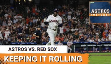 ASTROS POSTCAST: Houston Astros Stay Red Hot, Roll Red Sox Again