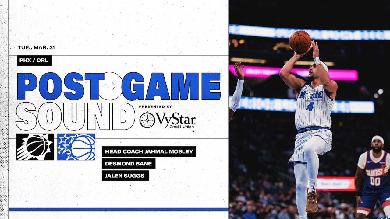 POSTGAME SOUND: PHOENIX SUNS VS. ORLANDO MAGIC | COACH MOSE, DESMOND BANE & JALEN SUGGS