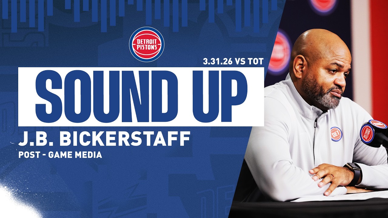 Post-Game Press Conference: J.B. Bickerstaff | Pistons vs. Raptors | 03.31.26