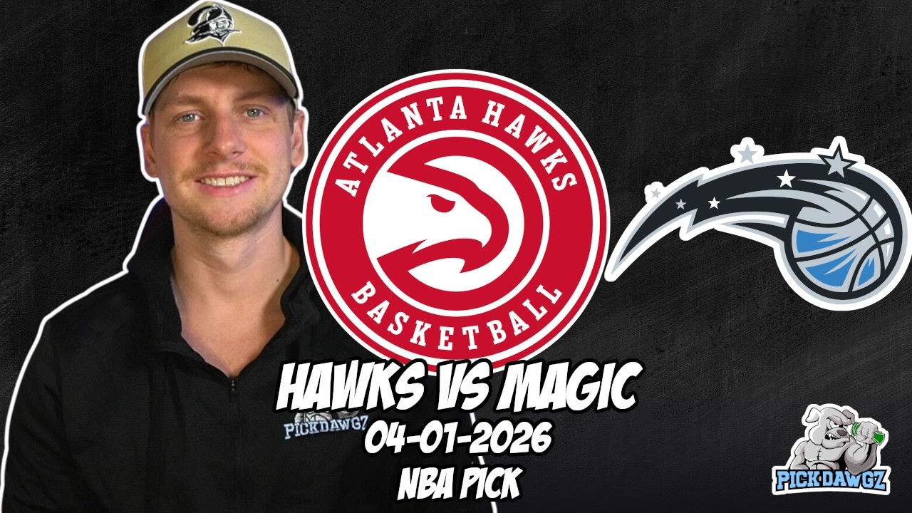 Atlanta Hawks vs Orlando Magic 4/1/26 NBA Free Picks & Prediction | NBA Betting Tips