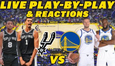 San Antonio Spurs vs Golden State Warriors | Live Play-By-Play & Reactions