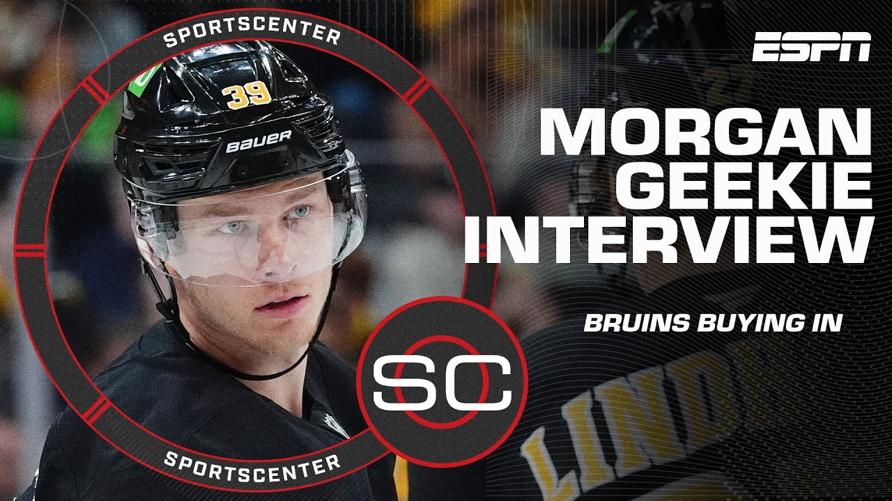 Morgan Geekie says the Bruins BUYING IN is a big key to success this season 🏒 | SportsCenter