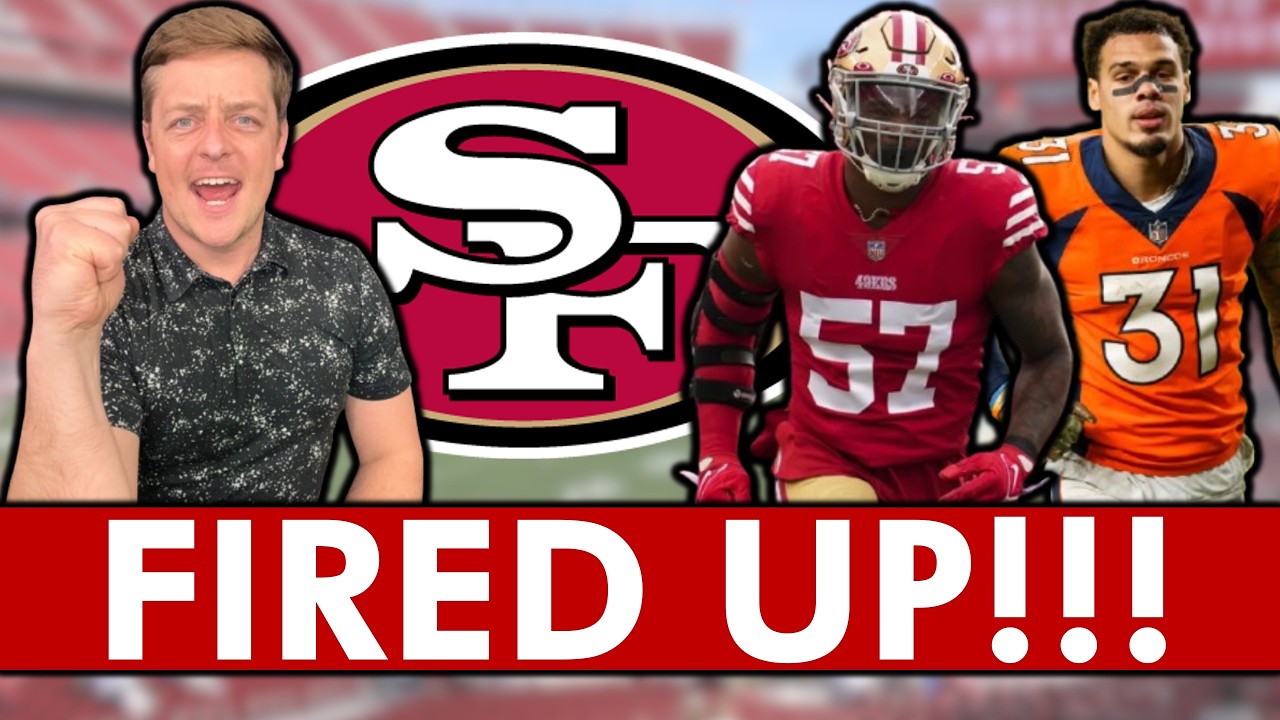 FIRED UP! San Francisco 49ers Fans Will LOVE THIS + 49ers Should Sign All-Pro Safety Justin Simmons