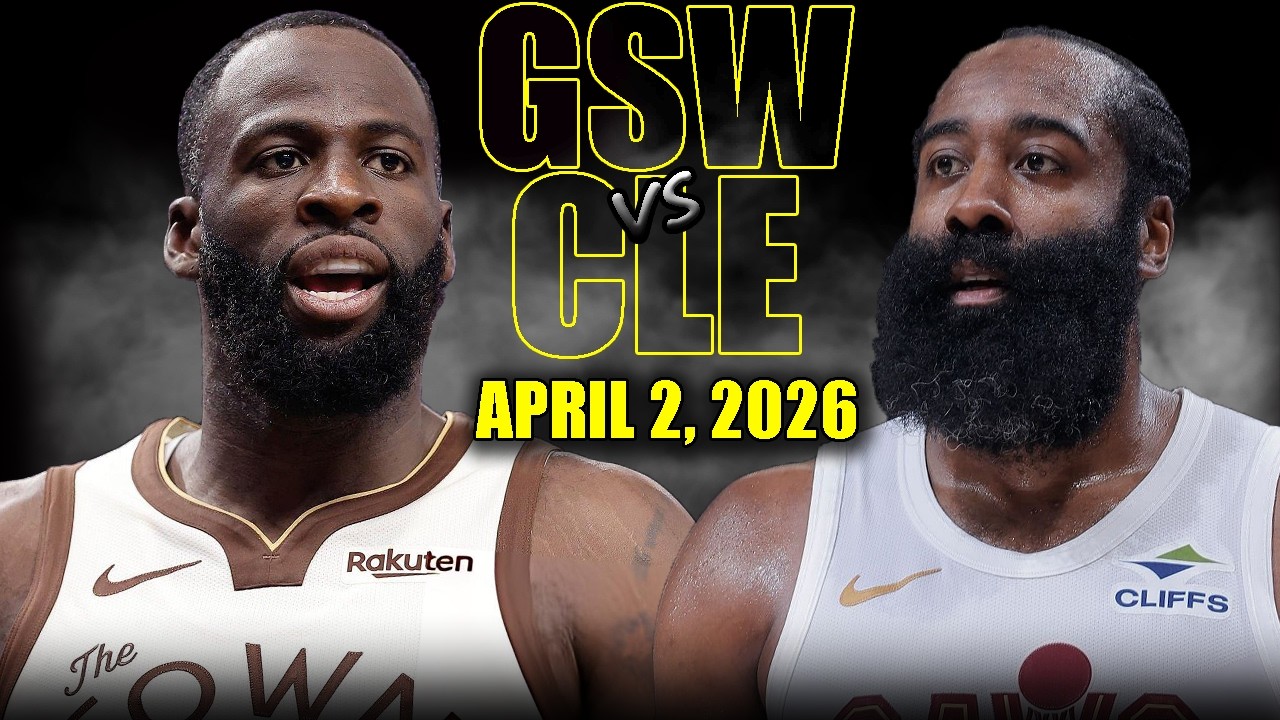 Golden State Warriors vs Cleveland Cavaliers Full Game Highlights – April 2, 2026 | NBA Season