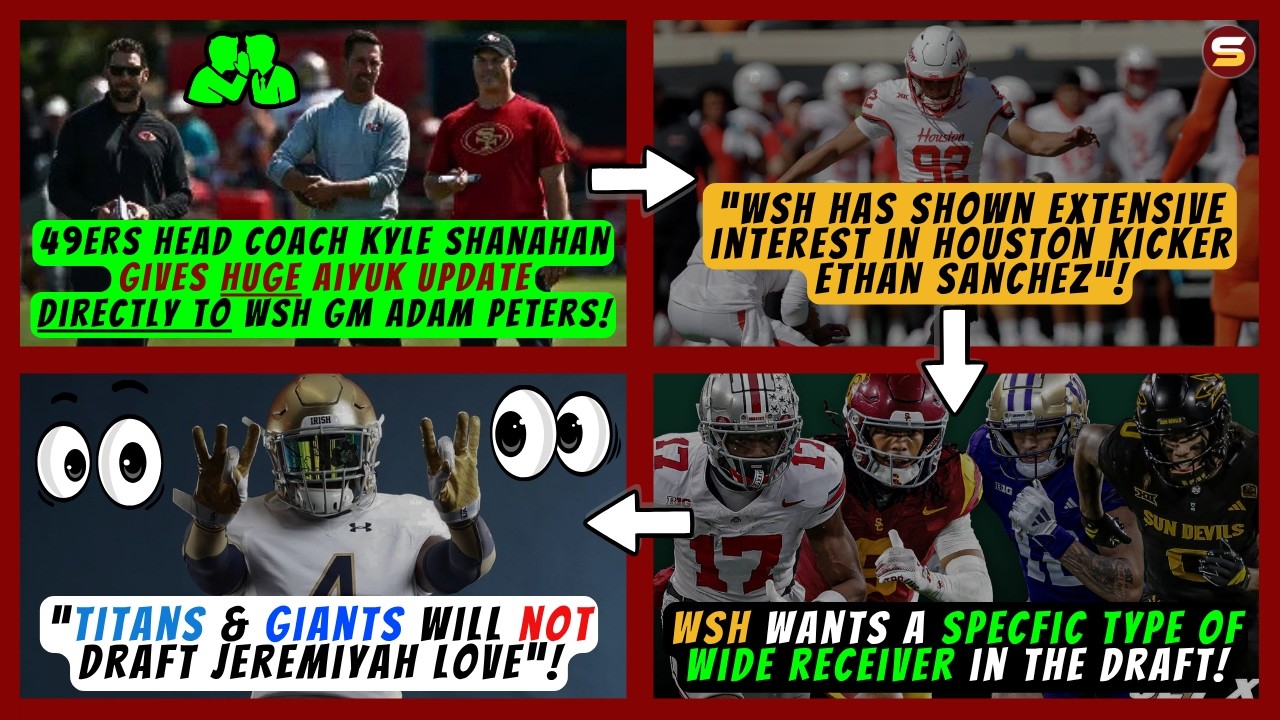 🚨HUGE Aiuyk Update From Shanahan! | Titans DON'T Want Love! | WSH Wants SPECIFIC TYPE WR in Draft!👀