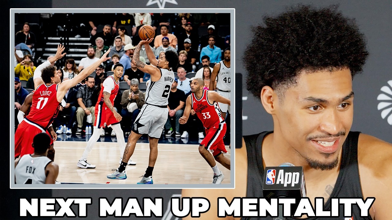 Dylan Harper on Spurs Taking Next Man Up Mentality vs. LA Clippers