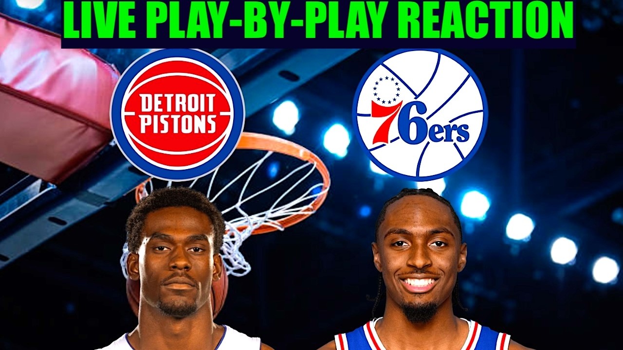 Detroit Pistons vs Philadelphia 76ers NBA Play-By-Play Reaction 4/4/26 LIVE