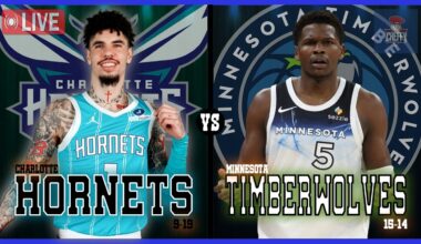 Charlotte Hornets VS Minnesota Timberwolves LIVE Commentary Scoreboard | Pre and Post Game Coverage