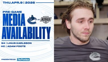 Linus Karlsson & Adam Foote Pre-Game Media | Vancouver Canucks at Los Angeles Kings (Apr 9, 2026)