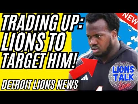 ALERT!!! TRADING UP!?! THE DETROIT LIONS TO TARGET HIM!