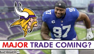 A Dexter Lawrence Vikings Trade JUST GOT REAL!