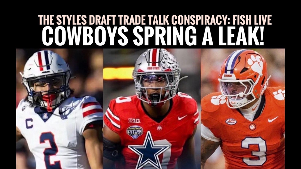 THE STAR SPRINGS A LEAK! #Cowboys Conspiracy: Same #NFLDraft Trade Predicted By E'RYBODY? Fish Live!