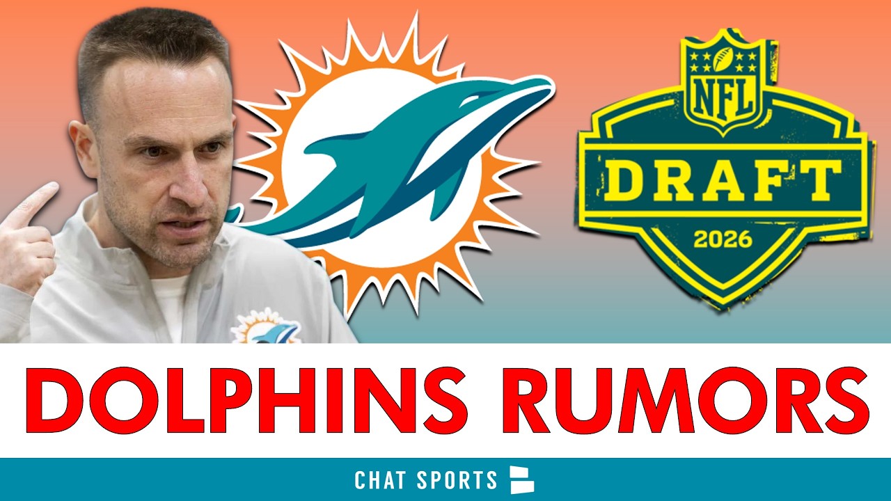 🚨LATEST Miami Dolphins Rumors On The 2026 NFL Draft