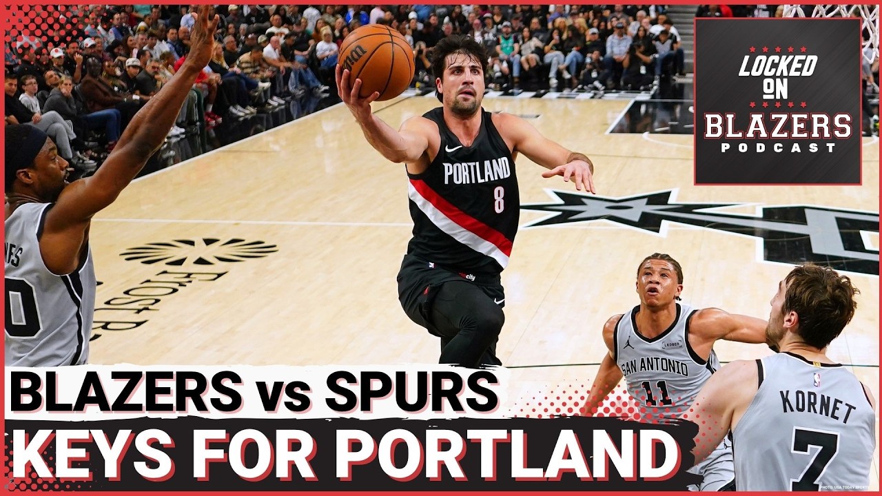 6 Keys for the Trail Blazers vs Spurs: How Portland Can Extend the Playoff Series in San Antonio