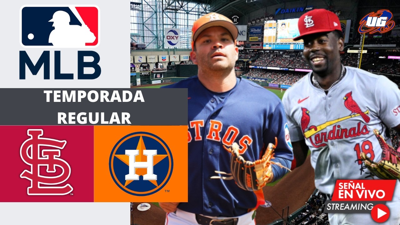 🔴 EN VIVO: St. Louis Cardinals Vs Houston Astros - MLB - JUEGO 1