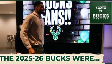 The 2025-26 Milwaukee Bucks Should Be Remembered For... | Are There Any Untouchables On The Team?