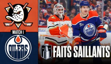 Ducks vs Oilers, match no 1 | 20/04/26 | Faits saillants