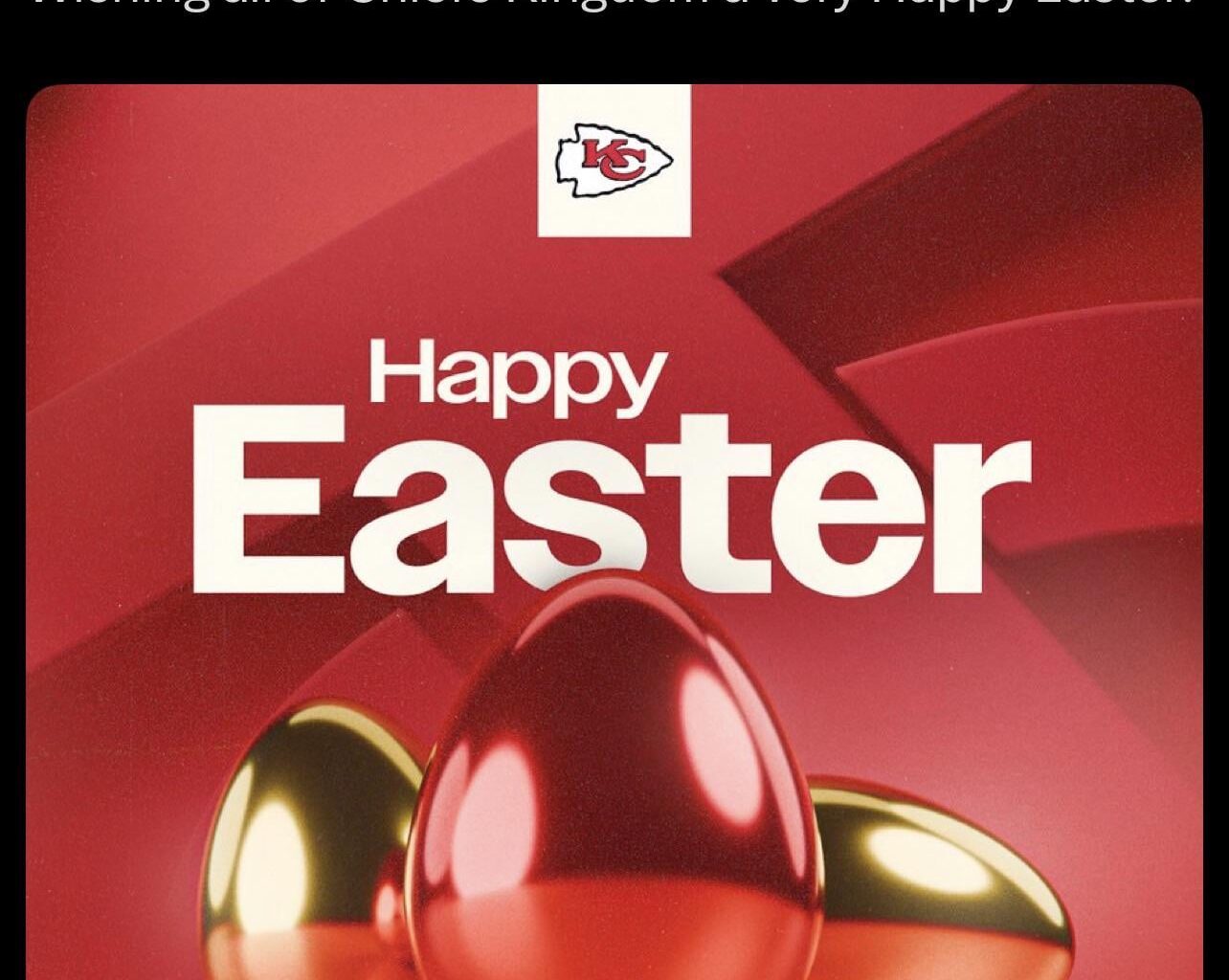 [Kansas City Chiefs] Wishing all of Chiefs Kingdom a very Happy Easter!
