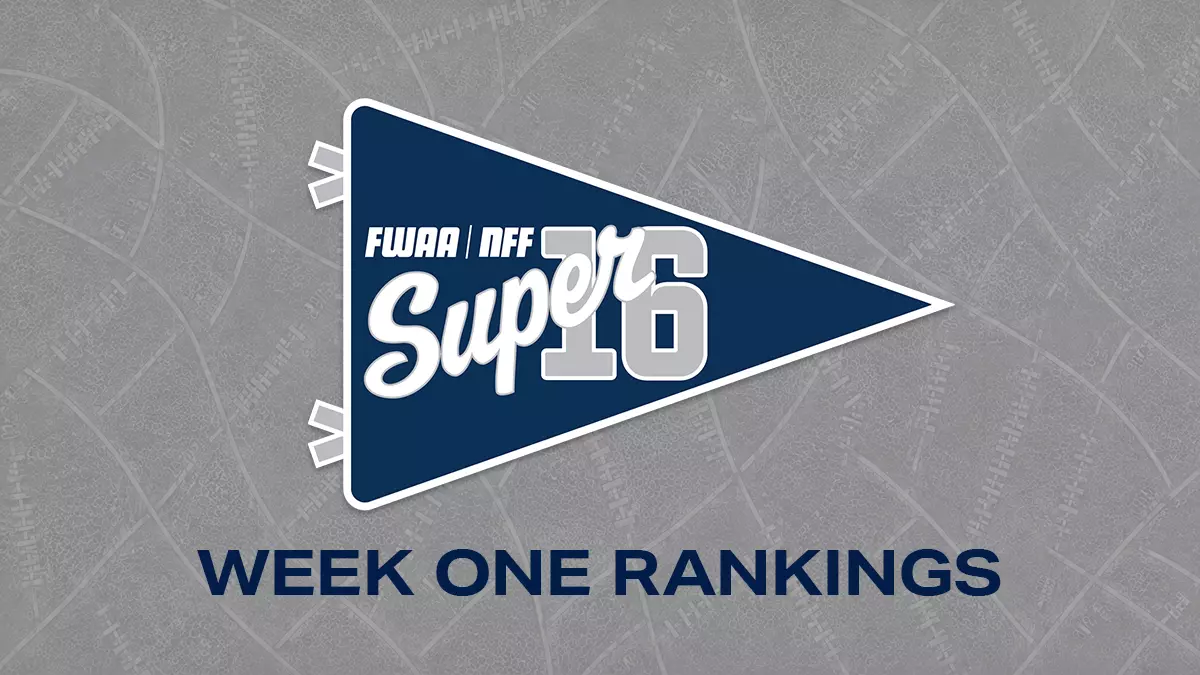 2026 Super 16 Week 1 Rankings