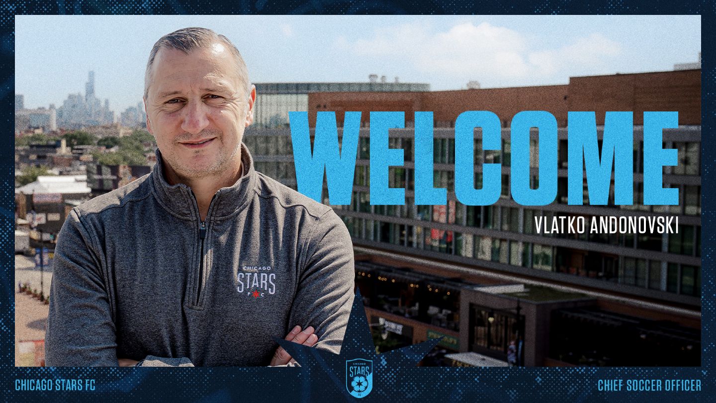 INTO THE WINDY CITY: Stars name Andonovski Chief Soccer Officer
