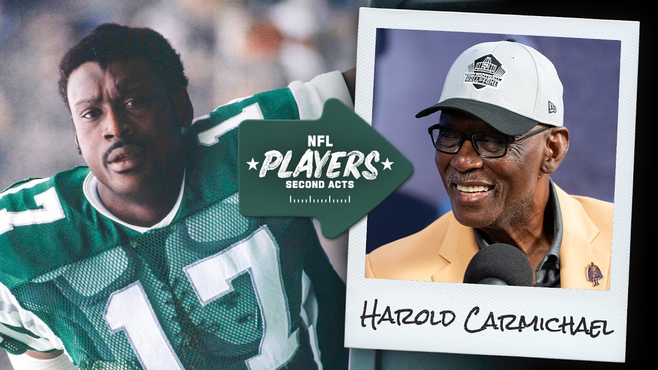 Eagles Hall of Fame WR Harold Carmichael | NFL Players: Second Acts Podcast